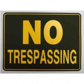 No Trespassing Sign Black-Yellow 12"x9"